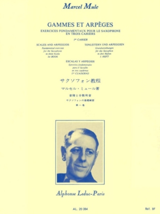 Gammes et arpeges vol.1 exercices fondamentaux pour le saxophone