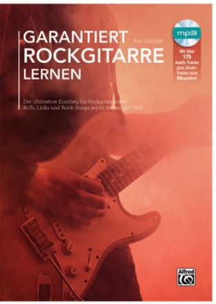 Garantiert Rockgitarre lernen (+MP3-CD): f�r E-Gitarre in Tabulatur