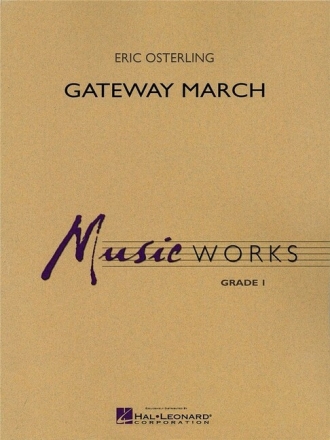 Gateway March for concert band score and parts