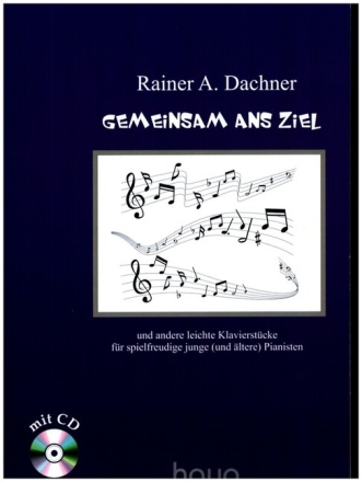 Gemeinsam ans Ziel (+CD) f�r Klavier