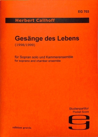 Ges�nge des Lebens f�r Sopran solo und Kammerensemble Partitur