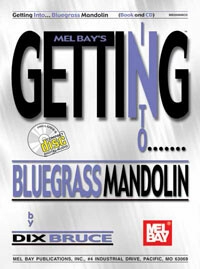 Getting into Bluegrass Mandolin (+CD) for mandolin/tab