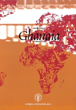 Ghanaia f�r Marimba solo