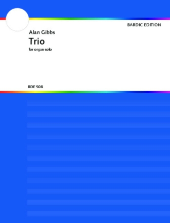 Gibbs, Alan TRIO Orgel