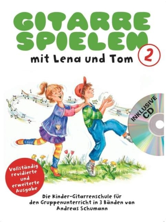 Gitarre spielen mit Lena und Tom Band 2 (+CD) f�r Gitarre