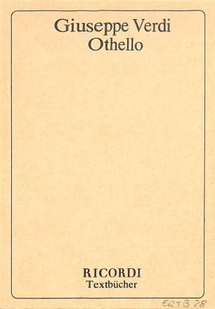 Giuseppe Verdi, Othello Libretto Libretto