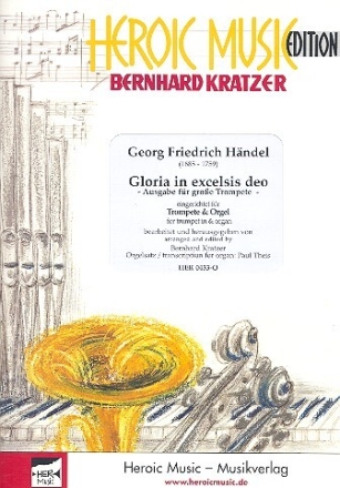 Gloria in excelsis Deo f�r Trompete und Orgel