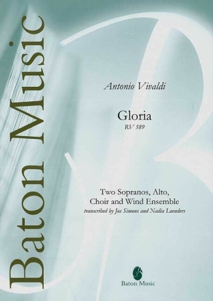 Gloria RV589 for 2 sopranos, alto, mixed chorus and wind ensemble score and parts