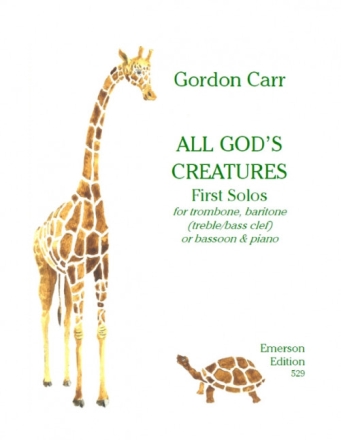 Gordon Carr, All God S Creatures vocal and piano buch