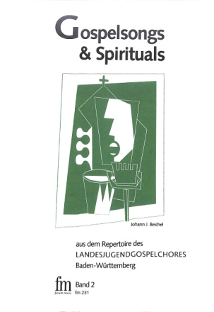 Gospelsongs und Spirituals Band 2 f�r gem Chor und Instrumente Chorpartitur