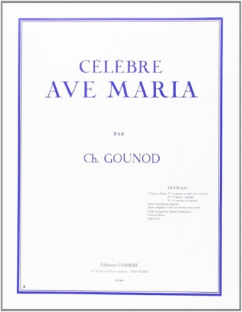 GOUNOD Charles Ave Maria n�1 soprano ou t�nor et piano Partition