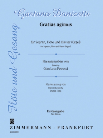 Gratias agimus f�r Sopran, Fl�te und Klavier (Orgel)