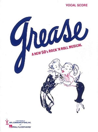 Grease: vocal score a new 50's rock'n'roll musical