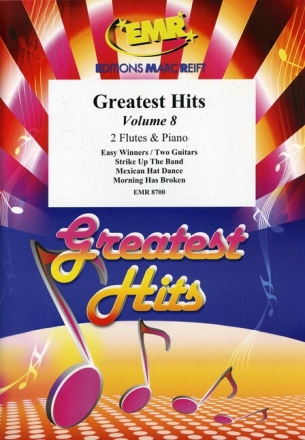 Greatest Hits Band 8: f�r 2 Fl�ten und Klavier (Percussion ad lib)