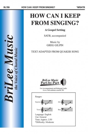 Greg Gilpin How Can I Keep From Singing Chor und Keyboard Chorpartitur