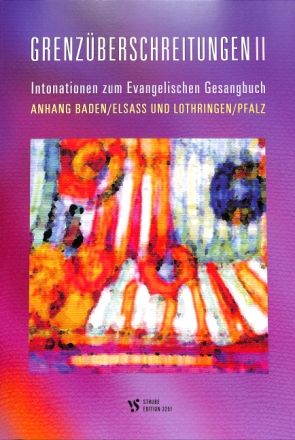 Grenz�berschreitungen Band 2 f�r Orgel