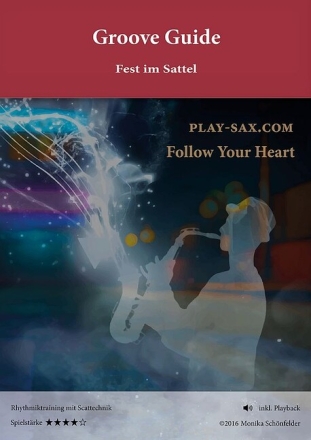 Groove Guide: Fest im Sattel (+QR-Code) f�r Saxophon