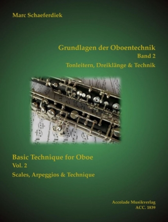 Grundlagen der Oboentechnik Band 2 - Tonleitern, Dreikl�nge und Techni f�r Oboe