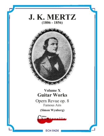 Guitar Works vol.10 Opern-Revue op.8 for guitar