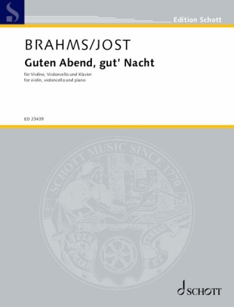 Guten Abend, gut' Nacht (2019) f�r Violine, Violoncello und Klavier Partitur und Stimmen