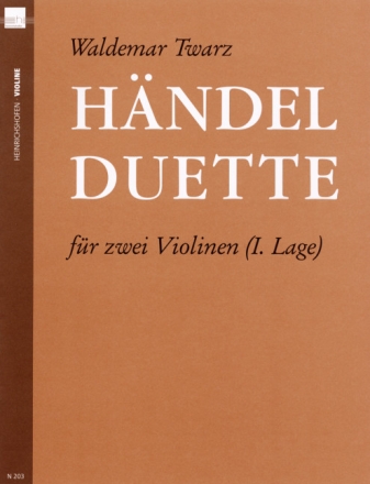 H�ndel-Duette f�r 2 Violinen (1. Lage) Spielpartitur
