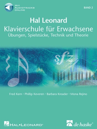 Hal Leonard Klavierschule f�r Erwachsene Band 2 (+Online Audio) �bungen, Spielst�cke, Technik und Theorie