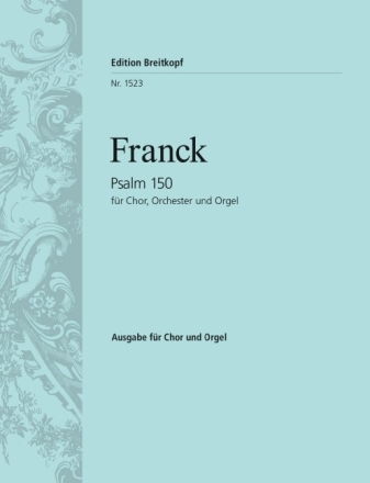 Halleluja lobt Gott Psalm 150 f�r gem Chor und Orchester (Orgel) Orgelauszug