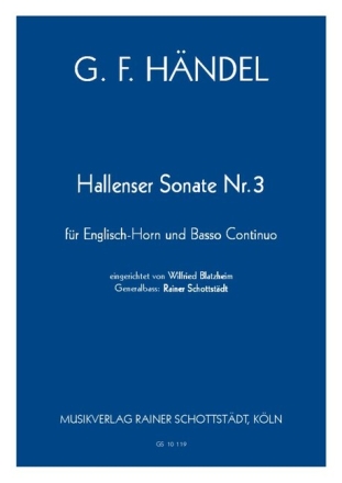 Hallenser Sonate Nr.3 f�r Englisch-Horn und Bc (Kb/Fag ad lib.) Partitur und Stimmen