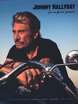Hallyday, Johnny �a ne finira jamais Chant, piano ou guitare tablatures Partition