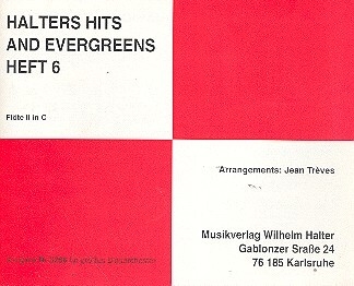 Halters Hits and Evergreens Band 6: f�r Blasorchester Fl�te 2
