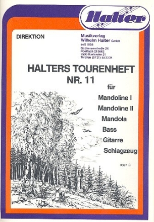 Halters Tourenheft Band 11 f�r Zupforchester Direktion in C