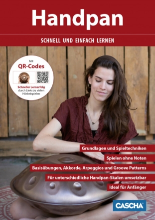 Handpan Schnell und Einfach (+QRCodes) Grundlagen und Spieltechniken