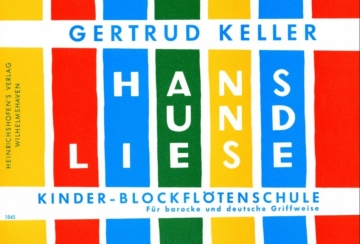 Hans und Liese - Kinder-Blockfl�tenschule f�r Sopranblockfl�te
