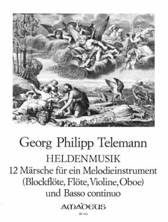 Heldenmusik 12 M�rsche f�r ein Melodieinstrument und Bc (blfl, fl, vl, ob und bc)
