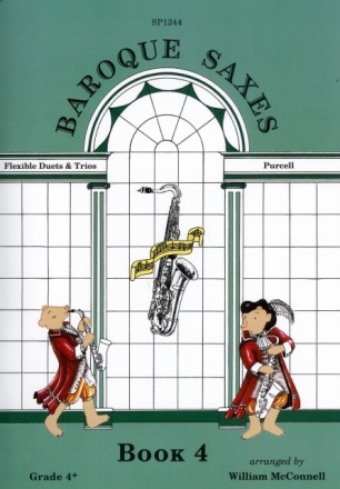 Henry Purcell Arr: William McConnell Baroque Saxes: Book 4 (Duets/Trios, Purcell Grade 4+) Saxophone Duet, Saxophone Trio