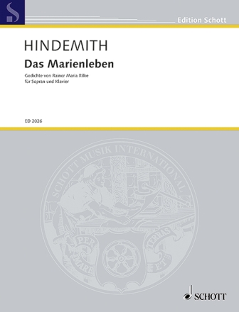 Hindemith, Paul: Das Marienleben f�r Sopran und Klavier oder Orchester