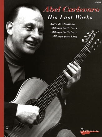 His last works for guitar