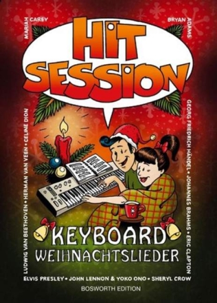 Hit Session f�r Keyboard: Weihnachtslieder Songbook Melodie/Texte/Akkorde