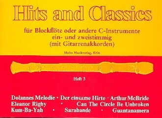 Hits and Classics Band 3 f�r Blockfl�te (C-Instrumente) mit Gitarrenakkorden