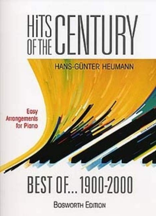 Hits of the Century Best of 1900-2000 in easy piano arrangements