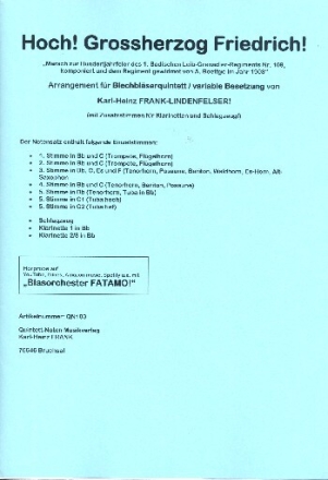Hoch Gro�herzog Friedrich f�r 5 Blechbl�ser (Ensemble) (Klarinette und Schlagzeug ad lib) Partitur und Stimmen