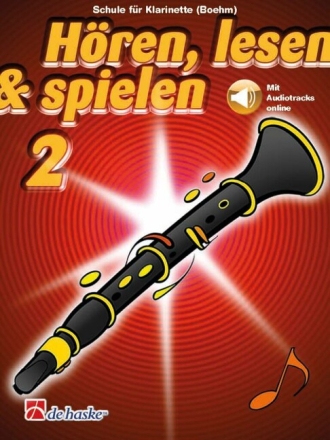 H�ren, lesen & spielen 2 Klarinette (Boehm) (+Online Audio) f�r Boehm-Klarinette