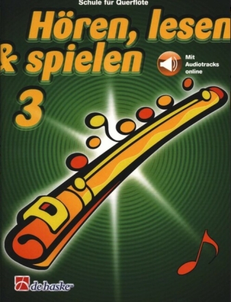 H�ren, lesen & spielen 3 (+Online Audio) f�r Querfl�te