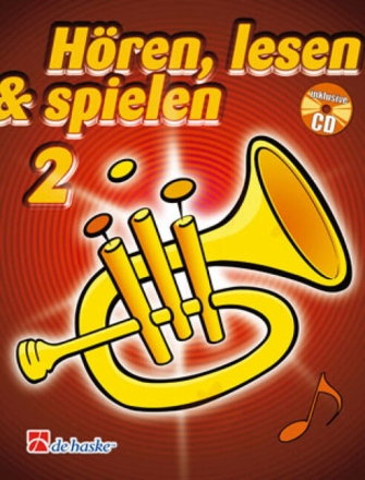 H�ren lesen und spielen Band 2 (+CD) Schule f�r Fl�gelhorn