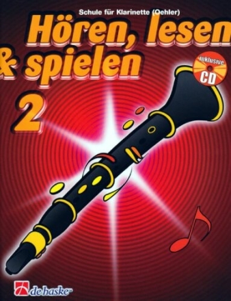 H�ren lesen und spielen Band 2 (+CD) Schule f�r Klarinette (Boehm)