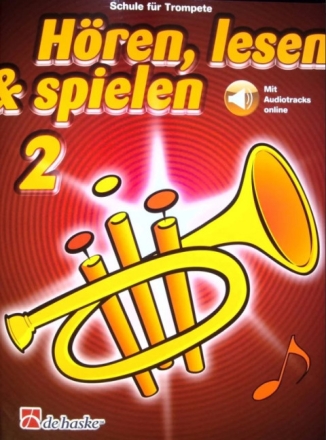H�ren lesen und spielen Band 2 (+Online Audio) Schule f�r Trompete/Kornett/Fl�gelhorn