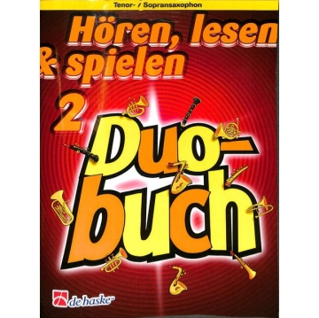 H�ren lesen und spielen Duobuch 2 f�r Tenor/Sopransaxophon