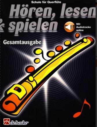H�ren, lesen und spielen (+Online Audio) f�r Fl�te Gesamtausgabe