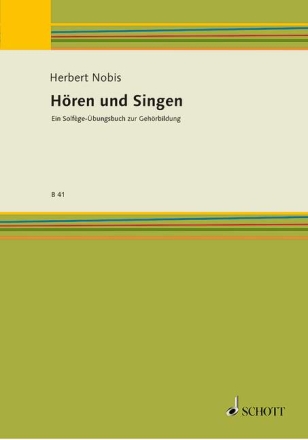 H�ren und Singen Ein Solf�ge-�bungsbuch zur Geh�rbildung