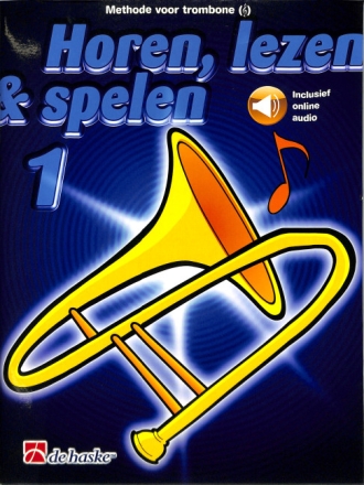 Horen lezen & spelen vol.1 (+CD) voor trombone (solsleutel) (nl)